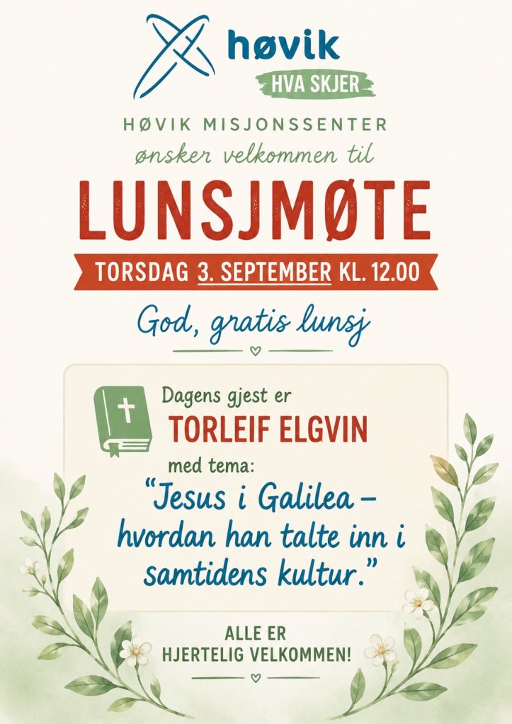 Plakat for lunsjmøte på Høvik Misjonssenter 3 September med Torleif Elgvin